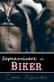 [The Biker 02] • Sopravvivere Al Biker